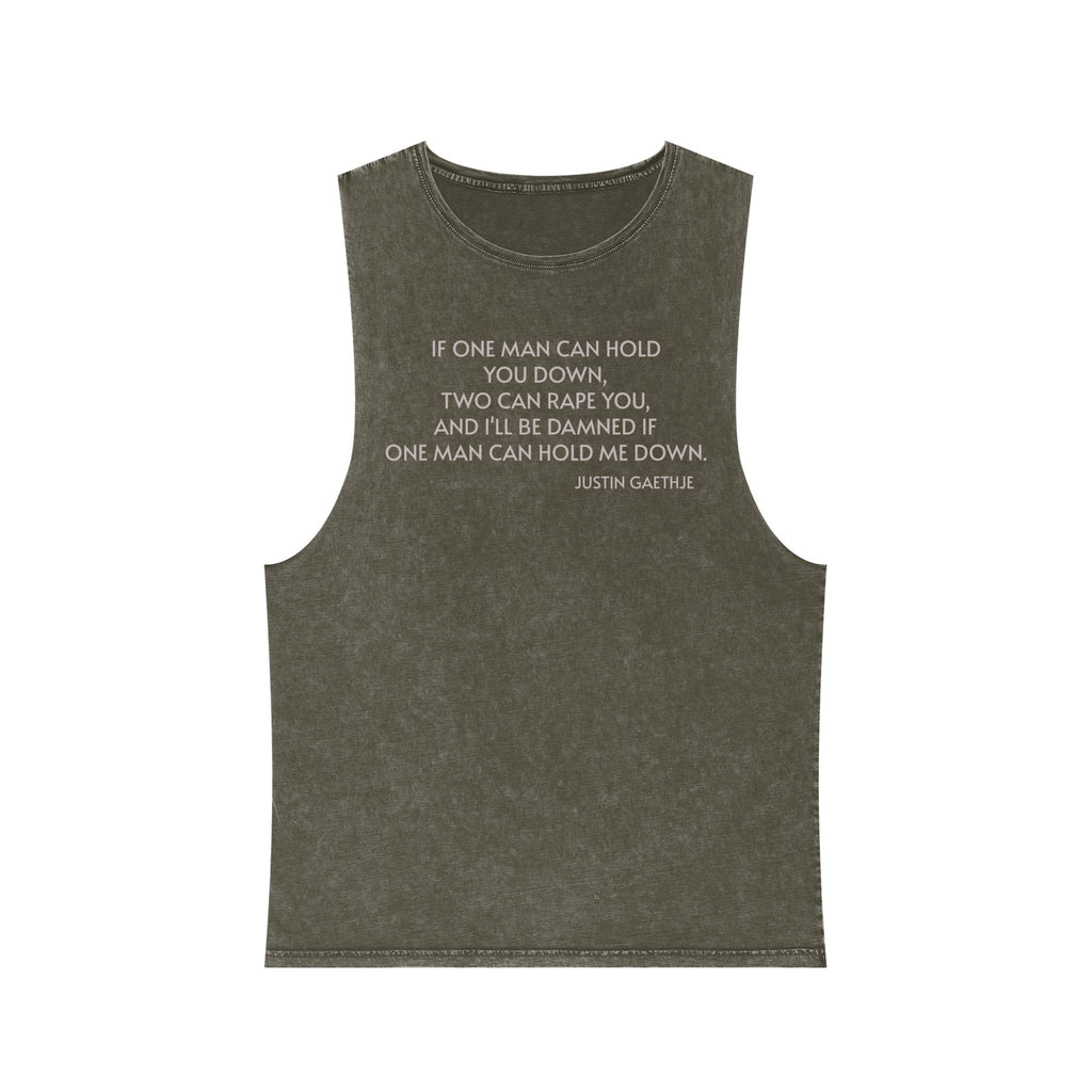 If One Man Can Hold You Down quote Tank Top GYM Justin Gaethje UFC