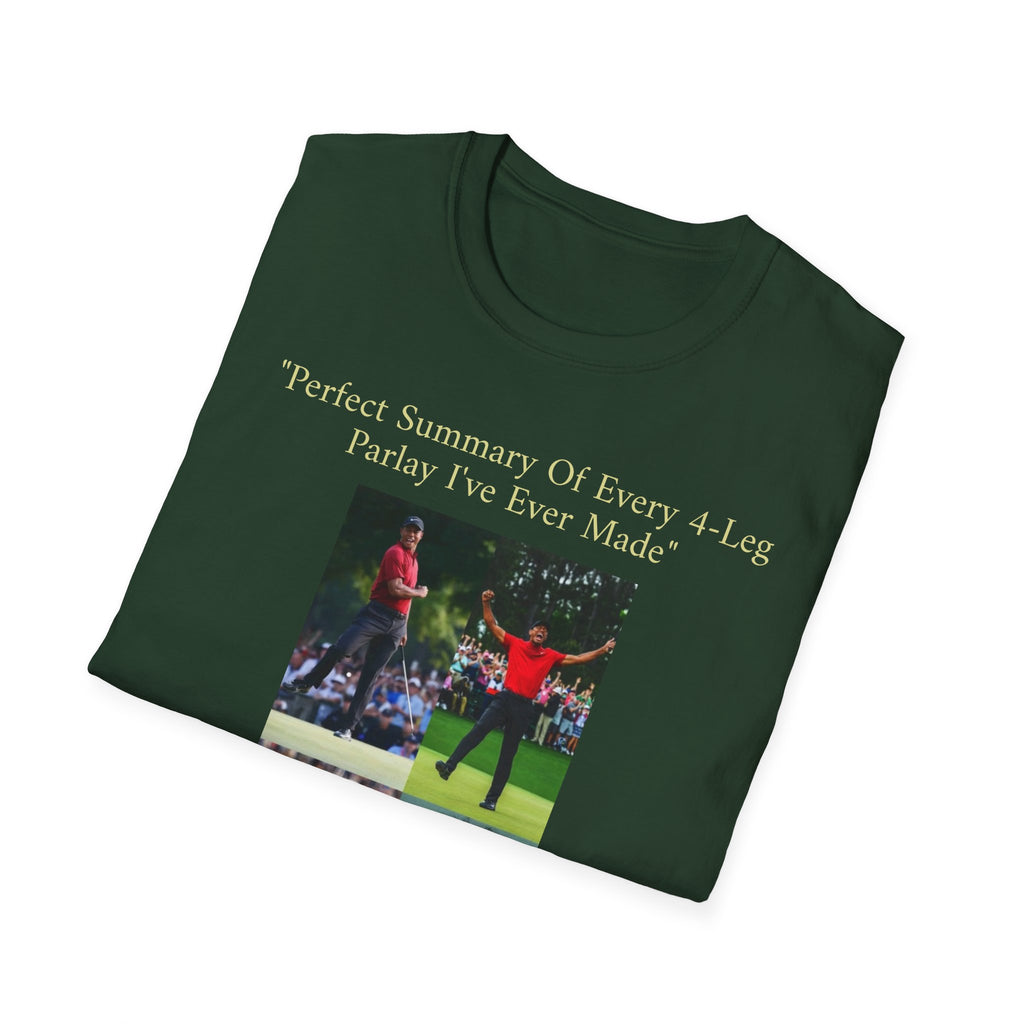 Perfect Summary Of Every 4‑Leg Parlay Tee Tiger Celebration Meme T‑Shirt