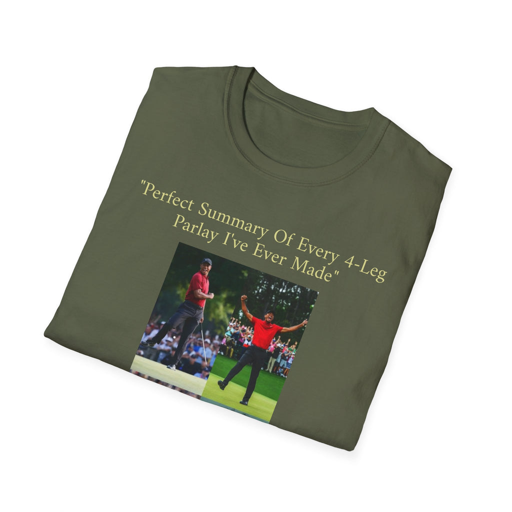 Perfect Summary Of Every 4‑Leg Parlay Tee Tiger Celebration Meme T‑Shirt